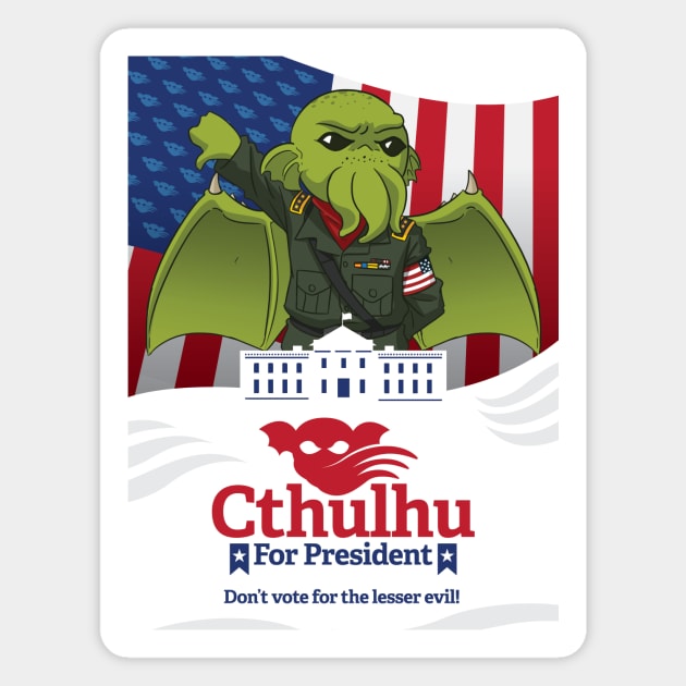 Cthulhu For President Magnet by My Tribe Apparel